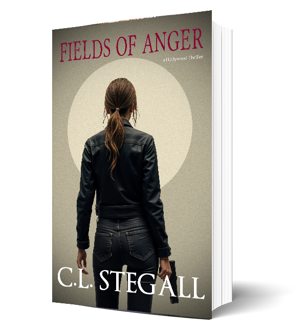 Field of Anger - by C.L. Stegall